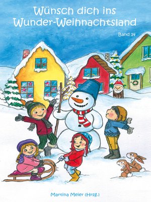 cover image of Wünsch dich ins Wunder-Weihnachtsland Band 14